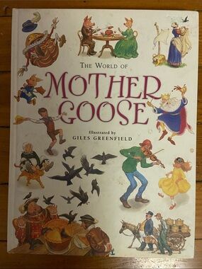 CLASSIC Mother Goose nursery rhyme rhymes beautiful Illustrated Children's Book